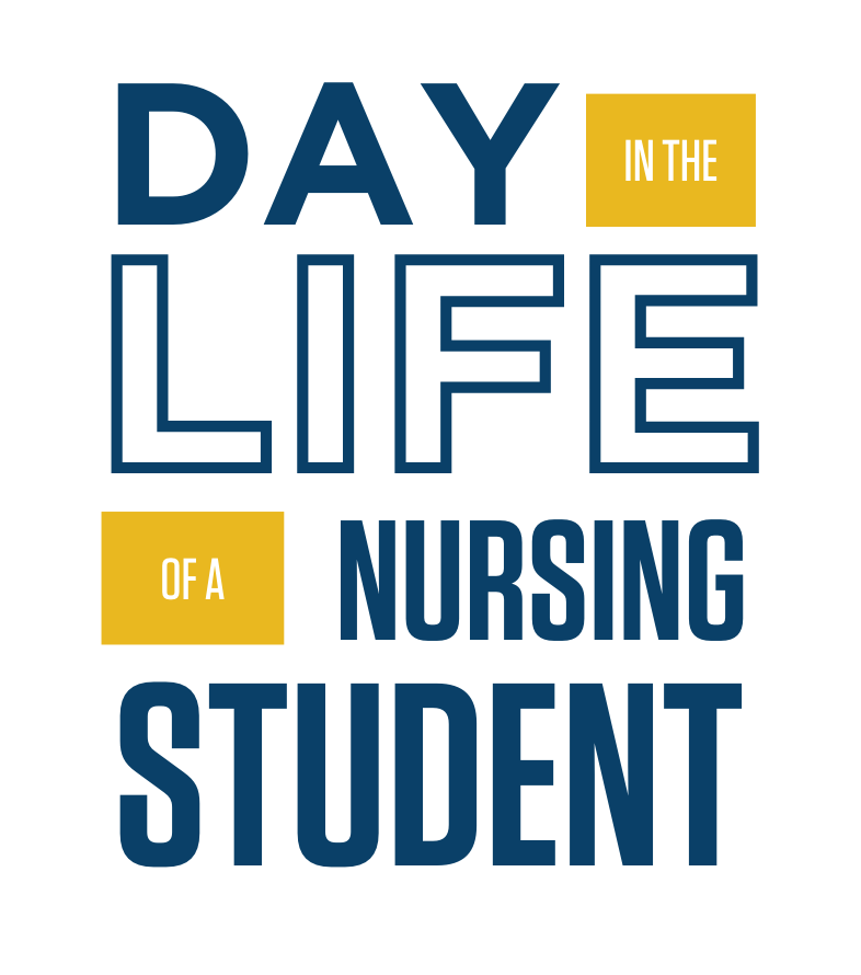 Day in the life of a nursing student